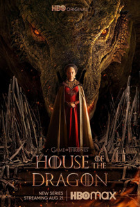 "House of the Dragon (Season 1)", Streaming, [2022]